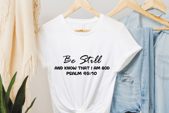 Be Still and Know Svg Christian Graphics and Crafts