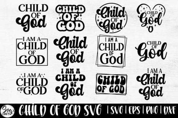 Child of God SVG Bundle: Christian Graphics for Crafts