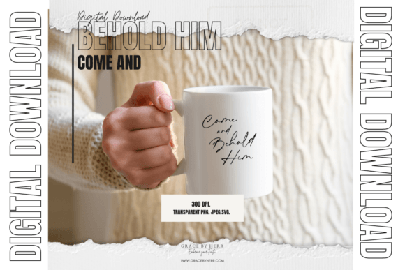 Come and Behold Him Christian Faith SVG for Print Templates and Graphics