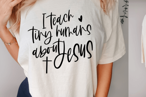 I Teach Tiny Humans About Jesus, Teacher Graphics