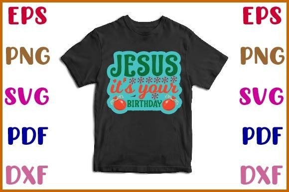Jesus It s Your Birthday Sticker Design Graphics for Crafts